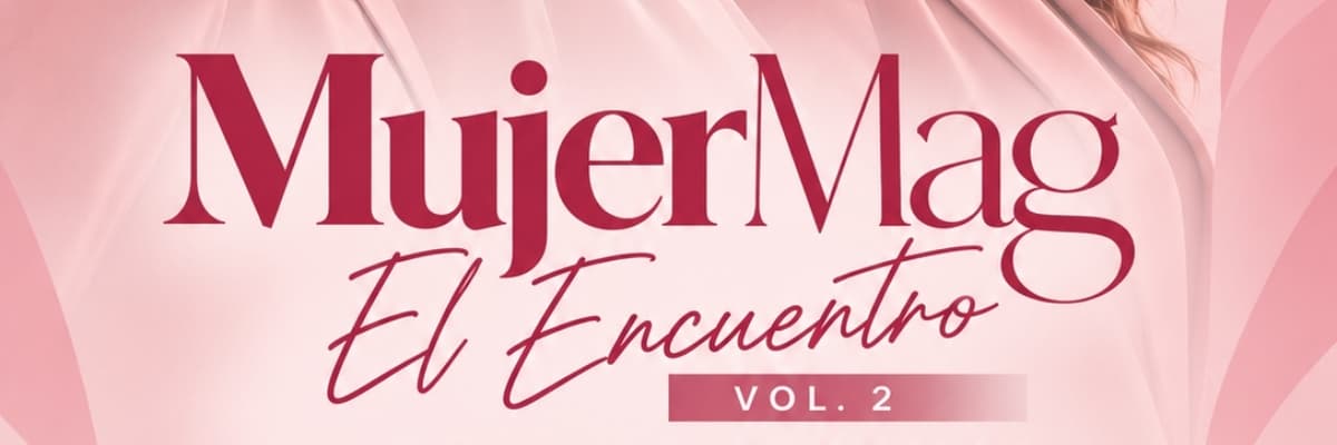 MujerMag: El Encuentro Vol. 2